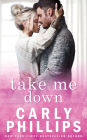 Take Me Down