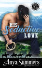 His Seductive Love
