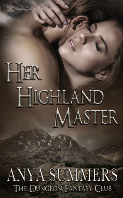 Her Highland Master By Anya Summers Paperback Barnes Noble