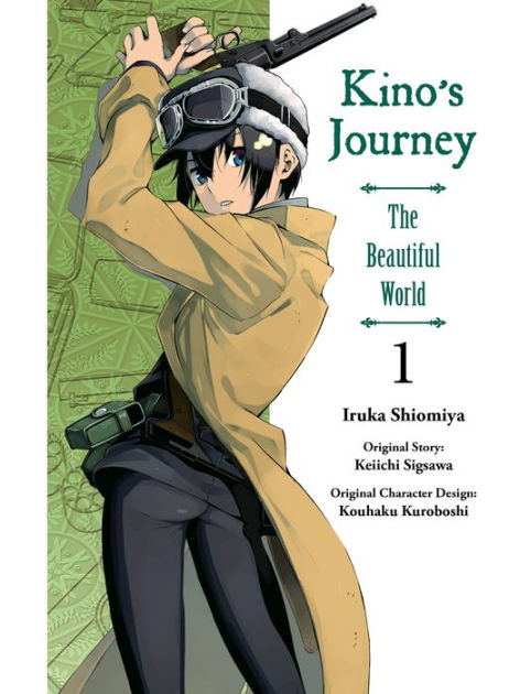 Kino S Journey The Beautiful World Vol 1 By Keiichi Sigsawa Iruka Shiomiya Paperback Barnes Noble