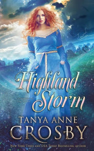 Title: Highland Storm, Author: Tanya Anne Crosby