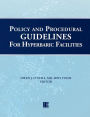 Policy and Procedural Guidelines for Hyperbaric Facilities