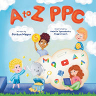 Title: A to Z PPC, Author: Jordon Meyer