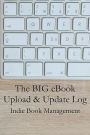 The Big eBook Upload & Update Log
