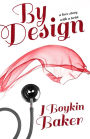 By Design