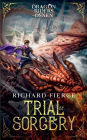 Trial by Sorcery: Dragon Riders of Osnen Book 1