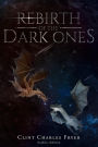 REBIRTH OF THE DARK ONES