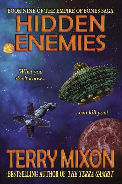 Hidden Enemies: Book 9 of The Empire of Bones Saga