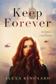 Title: Keep Forever, Author: Alexa Kingaard