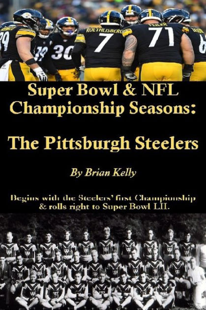 pittsburgh steelers championship years