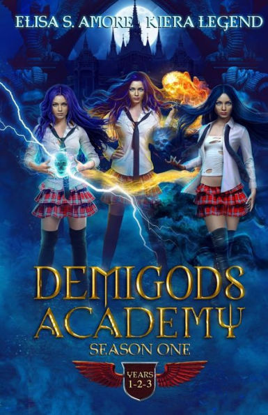 Demigods Academy - Season One: Books 1-3 (Young Adult Supernatural Urban Fantasy)