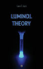 Luminol Theory