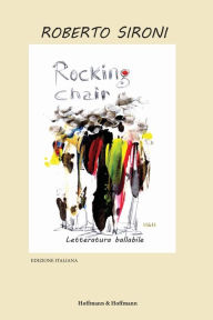 Title: Rocking Chair: Edizione Italiana, Author: Roberto Sironi