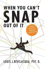 When You Can't Snap Out of It