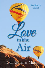 Title: Love in the Air, Author: Gail Gaymer Martin