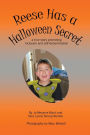 Reese Has a Halloween Secret: A True Story Promoting Inclusion and Self-Determination