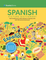 Title: Rosetta Stone Spanish Picture Dictionary, Author: Rosetta Stone