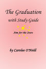 The Graduation with Study Guide
