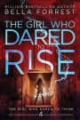 The Girl Who Dared to Think 4: The Girl Who Dared to Rise