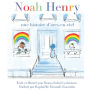 Noah Henry: Une histoire d'arcs-en-ciel