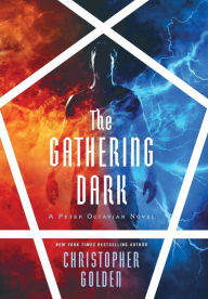 Title: The Gathering Dark, Author: Christopher Golden