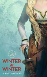 Title: Winter by Winter, Author: Jordan Stratford