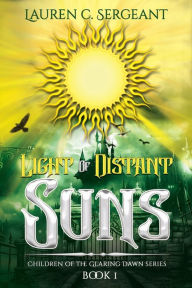 Full ebooks download Light of Distant Suns ePub 9781947796201 by Lauren Sergeant