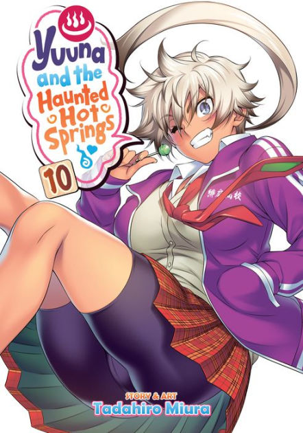 Yuuna and the Haunted Hot Springs Vol. 10|Paperback