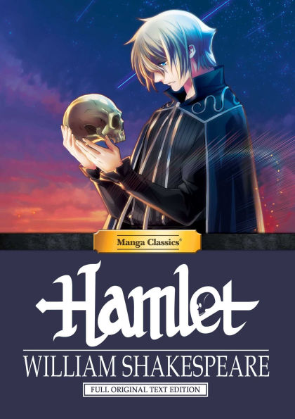 Hamlet: Manga Classics: Full Original Text Edition
