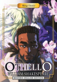 Title: Manga Classics: Othello (Modern English Edition), Author: William Shakespeare