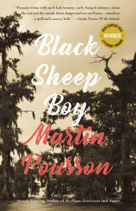 Title: Black Sheep Boy: A Novel in Stories, Author: Martin Pousson