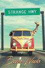 Strange Hwy: Short Stories
