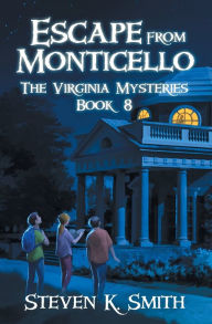 Free ebook book downloads Escape from Monticello by Steven K. Smith 9781947881112 CHM FB2 ePub