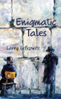 Enigmatic Tales