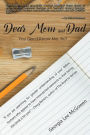 Dear Mom and Dad