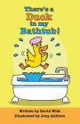 There's a Duck in my Bathtub!