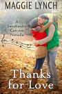 Thanks for Love: A Sweetwater Canyon Thanksgiving Novella