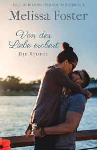 Title: Von der Liebe erobert: Duke Ryder, Author: Melissa Foster