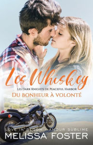 Title: Du bonheur à volonté: Jed Moon, Author: Melissa Foster