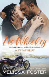 Title: À L'état brut, Author: Melissa Foster