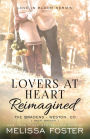 Lovers at Heart, Reimagined (Love in Bloom: The Bradens, Book 1)