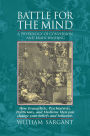 Battle For the Mind: A Physiology of Conversion and Brainwashing