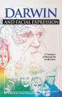 Darwin and Facial Expression: A Century of Research in Review