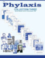 The Phylaxis Collection Three: 1979 - 1981: Second Quarter of 1979 to Third Quarter 1981