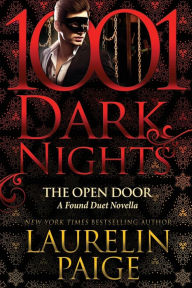 Title: The Open Door: A Found Duet Novella, Author: Laurelin Paige