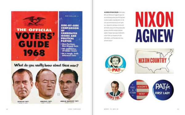 Words to Win By: The Slogans, Logos, and Designs of America's Presidential Elections