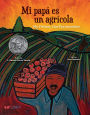 Mi papá es un agrícola / My Father, the Farm Worker