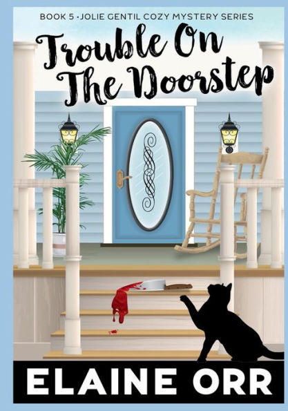 Trouble on the Doorstep