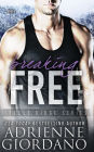 Breaking Free