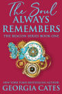 The Soul Always Remembers